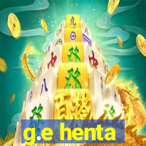 g.e henta